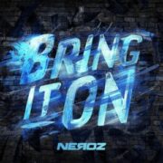 Neroz - Bring It On (Original Mix)