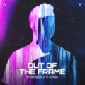 Aversion & Thyron - Out Of The Frame