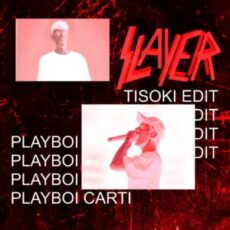 Playboi Carti - Slay3r (Tisoki Edit)