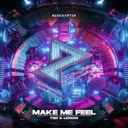 TBR & Lionar - Make Me Feel (Extended Mix)