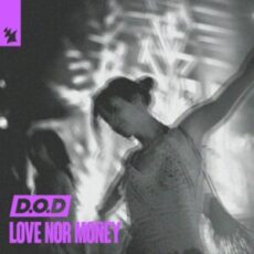 D.O.D - Love Nor Money (Extended Mix)