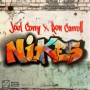 Joel Corry & Ron Carroll - Nikes