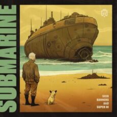 Seeb, Banners & SUPER-Hi - Submarine