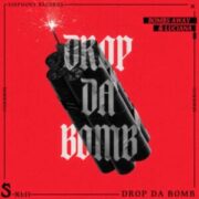Bombs Away & Luciana - Drop Da Bomb