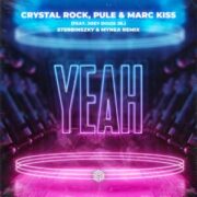 Crystal Rock, Pule & Marc Kiss feat. Joey Diggs Jr. - Yeah (Sterbinszky & MYNEA Extended Remix)
