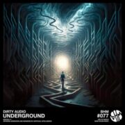 Dirty Audio - Underground (Extended Mix)