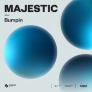 Majestic - Bumpin (Extended Mix)