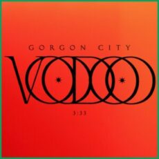 Gorgon City - Voodoo (Extended Mix)
