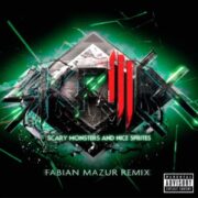 Skrillex - Scary Monsters And Nice Sprites (Fabian Mazur Remix)