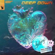 Autograf x Dan Soleil - Deep Down (Extended Mix)