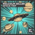 Malcolm Zeller - Space Trip