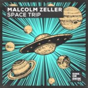 Malcolm Zeller - Space Trip