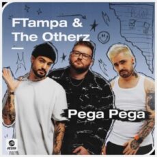 FTampa & The Otherz - Pega Pega
