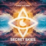 Stave & Blanee - Secret Skies (Extended Mix)