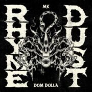 MK & Dom Dolla - Rhyme Dust (Extended Mix)