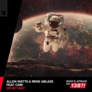 Allen Watts & Rene Ablaze feat. Cari - On My Way (Extended Mix)