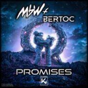 MBW & Bertoc - Promises