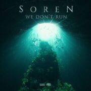 Soren - We Don't Run