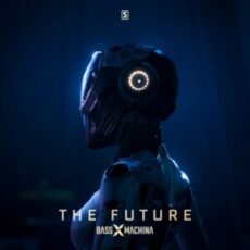 Bass X Machina - The Future