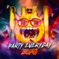 AXMO - Party Everyday (Extended Mix)