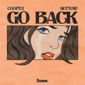 Coopex & Settow - Go Back