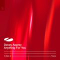 Davey Asprey - Anything For You (Extended Mix)