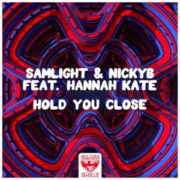 Samlight & NickyB - Hold You Close (feat. Hannah Kate)