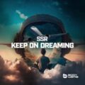 SSR - Keep On Dreaming (Extended Mix)