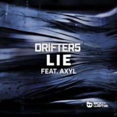 Drifter5 - LIE (feat. AXYL)
