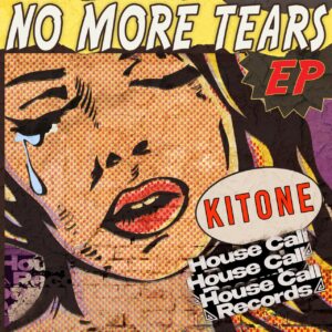 Kitone - No More Tears EP