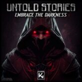 Untold Stories - Embrace The Darkness
