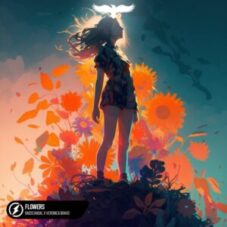 Badscandal & Veronica Bravo - Flowers