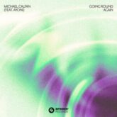 Michael Calfan feat. Ayoni - Going Round Again (Extended Mix)