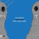 The Upbeats - We Don't Lie (Body Ocean Remix)