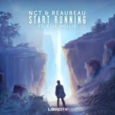 NCT & ReauBeau - Start Running (feat. Elle Hollis)
