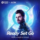 Alok - Ready Set Go (from Honor Of Kings)