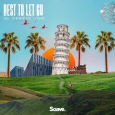 KAJ, Solar State & Ynnox - Best To Let Go