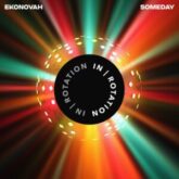 Ekonovah - Someday (Extended Mix)