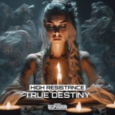 High Resistance - True Destiny