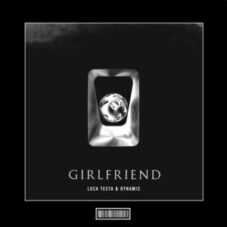 Luca Testa - Girlfriend (Hardstyle Remix)