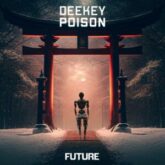 Deekey - Poison (Extended Mix)