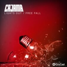 Cajama - Lights Out / Free Fall