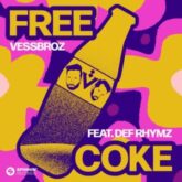 Vessbroz - Free Coke (feat. Def Rhymz)
