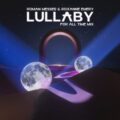 Roman Messer & Roxanne Emery - Lullaby (For All Time Mix)