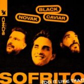 Novak & Black Caviar - Sofrito (Do It Like That) (Extended Mix)