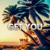 Recharge - Get You