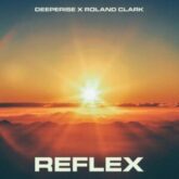 Deeperise & Roland Clark - Reflex (Extended Mix)