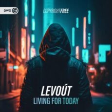 Levoút - Living For Today