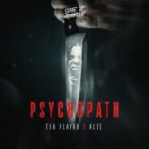 Tha Playah & Alee - Psychopath