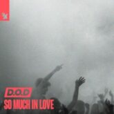 D.O.D - So Much In Love (Extended Mix)